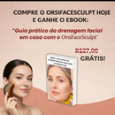 ORSI FaceSculpt® – Ritual de Drenagem Facial Premium